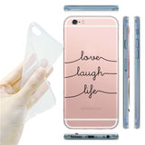 iPhone 6 / 6S Soft TPU Hoesje Love Laugh Life Print